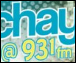 Chay today @ 93.1